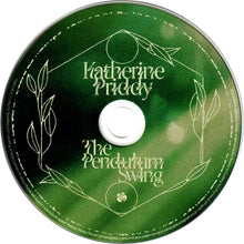 Load image into Gallery viewer, Katherine Priddy : The Pendulum Swing (CD, Album)