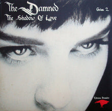 Load image into Gallery viewer, The Damned : The Shadow Of Love (Edition Première) (7", Single, Gat)