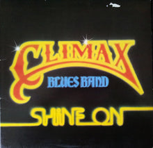 Load image into Gallery viewer, Climax Blues Band : Shine On (LP, Album, Gat)