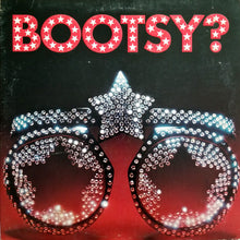 Load image into Gallery viewer, Bootsy's Rubber Band : Bootsy? Player Of The Year (LP, Album, Los)
