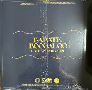 Karate Boogaloo : Hold Your Horses (LP, Album, Ltd, Cam)