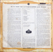 Load image into Gallery viewer, Champion Jack Dupree : Blues From The Gutter (LP, Mono)