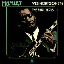 Load image into Gallery viewer, Wes Montgomery : The Final Years (LP, Comp)