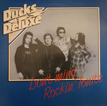 Load image into Gallery viewer, Ducks Deluxe : Don't Mind Rockin' Tonite (LP, Comp)
