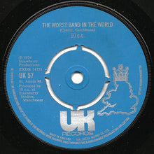 Load image into Gallery viewer, 10cc : The Worst Band In The World (7", Single)