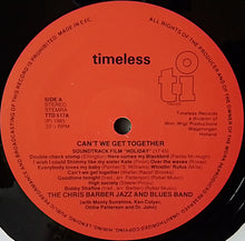 Load image into Gallery viewer, Chris Barber Jazz And Blues Band* : Can't We Get Together (2xLP, Album)
