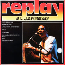 Load image into Gallery viewer, Al Jarreau : Replay (LP)