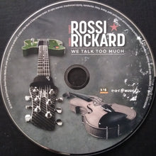 Load image into Gallery viewer, Francis Rossi ⋆ Hannah Rickard : We Talk Too Much (CD, Album, RE)
