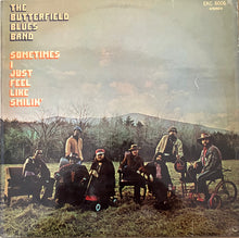 Load image into Gallery viewer, The Paul Butterfield Blues Band : Sometimes I Just Feel Like Smilin’ (LP)