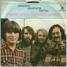 Load image into Gallery viewer, Creedence Clearwater Revival : Up Around The Bend / Run Through The Jungle (7", Single, Lar)