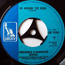 Load image into Gallery viewer, Creedence Clearwater Revival : Up Around The Bend / Run Through The Jungle (7", Single, Lar)