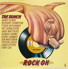 Load image into Gallery viewer, The Bunch (3) : Rock On (LP, Album, RE)