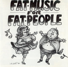 Load image into Gallery viewer, Various : Fat Music For Fat People (CD, Comp, RE)
