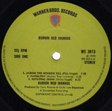 Load image into Gallery viewer, Burnin Red Ivanhoe : Burnin Red Ivanhoe (LP, Album)