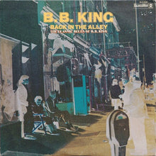 Load image into Gallery viewer, B.B. King : Back In The Alley (The Classic Blues Of B.B.King) (LP, Comp, Ter)