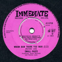 Load image into Gallery viewer, Small Faces : Afterglow Of Your Love / Wham Bam Thank You Man (7", Mono, Pus)