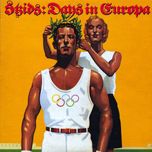 Load image into Gallery viewer, Skids : Days In Europa (LP, Album)