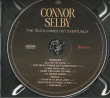 Load image into Gallery viewer, Connor Selby : The Truth Comes Out Eventually (CD, Album)