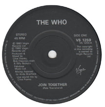 Load image into Gallery viewer, The Who : Join Together (7")