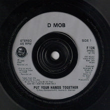 Load image into Gallery viewer, D Mob : Put Your Hands Together (7", Single, Sil)