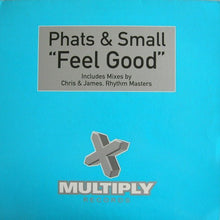 Load image into Gallery viewer, Phats & Small : Feel Good (12")