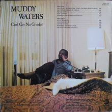 Load image into Gallery viewer, Muddy Waters : Can't Get No Grindin' (LP, Album)