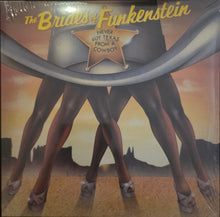 Load image into Gallery viewer, Brides Of Funkenstein : Never Buy Texas From A Cowboy (LP, RE)