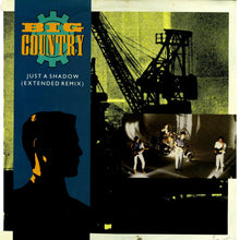 Load image into Gallery viewer, Big Country : Just A Shadow (Extended Remix) (12", Single)