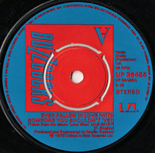 Load image into Gallery viewer, Buzzcocks : Ever Fallen In Love... (With Someone You Shouldn't've?) (7", Single)
