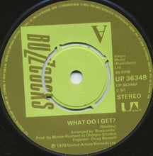 Load image into Gallery viewer, Buzzcocks : What Do I Get? (7", Single)