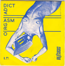 Load image into Gallery viewer, Buzzcocks : Orgasm Addict (7", Single, Pus)