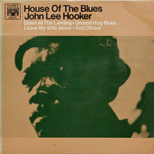 Load image into Gallery viewer, John Lee Hooker : House Of The Blues (LP, Album, Mono, RE)