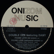 Load image into Gallery viewer, Double Dee Featuring Dany : Found Love (12", Whi)