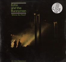 Load image into Gallery viewer, Echo And The Bunnymen* : Shine So Hard (12", Single)