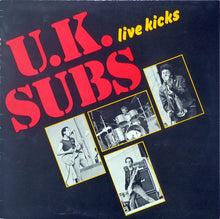 Load image into Gallery viewer, U.K. Subs* : Live Kicks (12", MiniAlbum)
