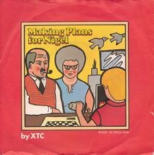 Load image into Gallery viewer, XTC : Making Plans For Nigel (7", Single, RE, Gre)