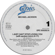 Load image into Gallery viewer, Michael Jackson : I Just Can't Stop Loving You (12", Maxi)