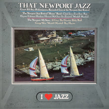 Load image into Gallery viewer, Various : That Newport Jazz (LP, Album, RE)