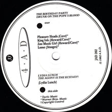 Load image into Gallery viewer, The Birthday Party / Lydia Lunch : Drunk On The Pope's Blood / The Agony Is The Ecstacy (12", EP)