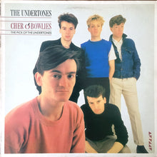 Load image into Gallery viewer, The Undertones : Cher O'Bowlies - The Pick Of The Undertones (LP, Comp)