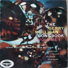 Load image into Gallery viewer, Gerry Mulligan And The Sax Section : The Gerry Mulligan Songbook Volume 1 (LP, Album)