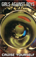Load image into Gallery viewer, Girls Against Boys : Cruise Yourself (Cass, Album)
