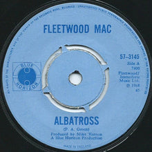Load image into Gallery viewer, Fleetwood Mac : Albatross (7", Single, Mono, 4 P)