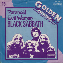 Load image into Gallery viewer, Black Sabbath : Paranoid / Evil Woman (7", Single, RE)