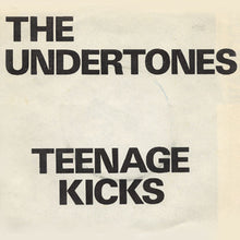 Load image into Gallery viewer, The Undertones : Teenage Kicks (7", EP, Whi)