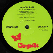 Load image into Gallery viewer, Robin Trower : Bridge Of Sighs (LP, Album)