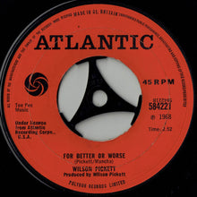Load image into Gallery viewer, Wilson Pickett : I Found A True Love (7", Single)
