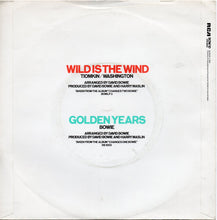 Load image into Gallery viewer, David Bowie : Wild Is The Wind (7", Single)
