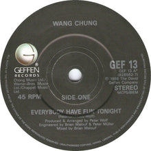 Load image into Gallery viewer, Wang Chung : Everybody Have Fun Tonight (7", Single)