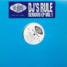 Load image into Gallery viewer, DJ's Rule : Serious EP Vol.-1 (12", EP)